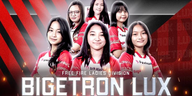 Kenalan dengan Bigetron Lux, Siap Meriahkan Kompetitif Free Fire Ladies!